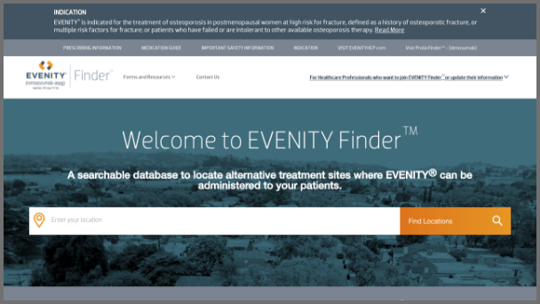 EVENITY Finder: Help Your Patients Get Their EVENITY Treatment